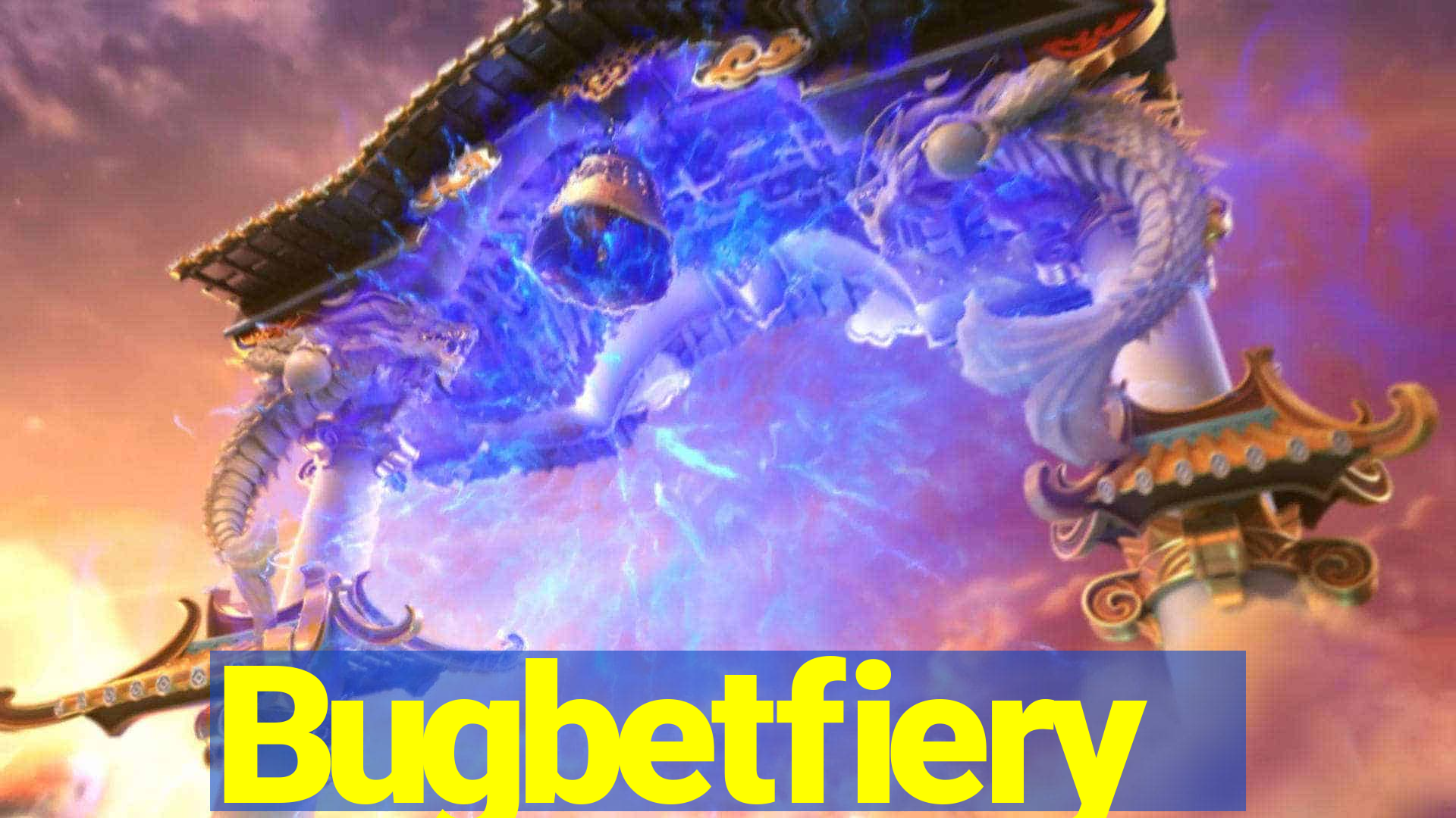 Bugbetfiery