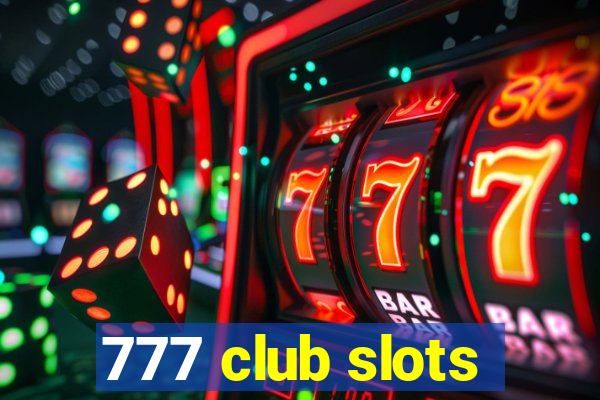 777 club slots