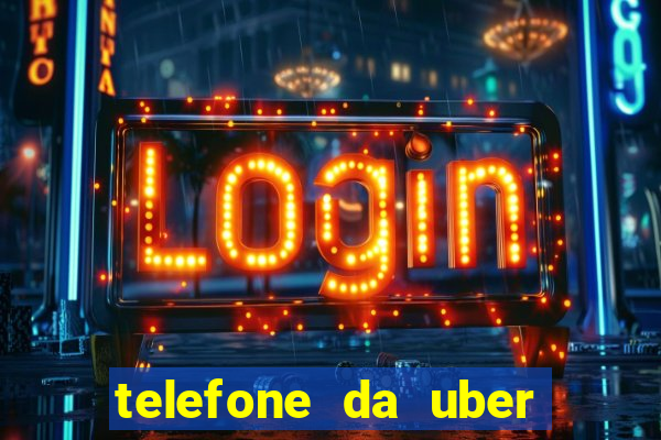 telefone da uber porto alegre