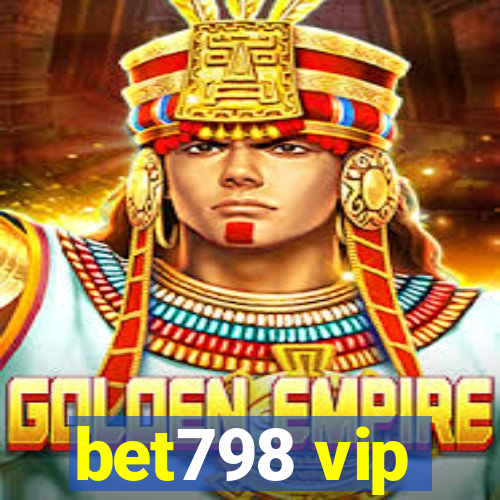 bet798 vip