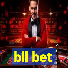 bll bet