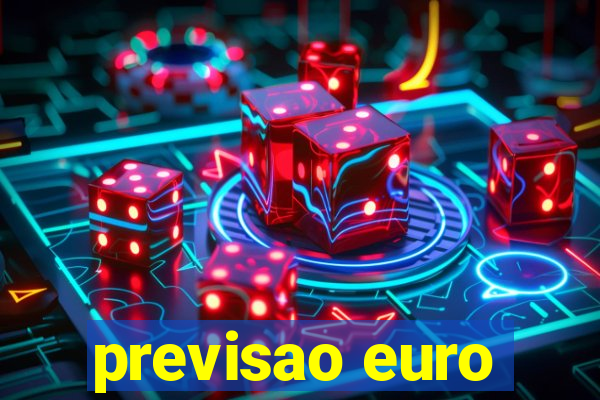 previsao euro