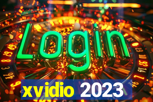 xvidio 2023