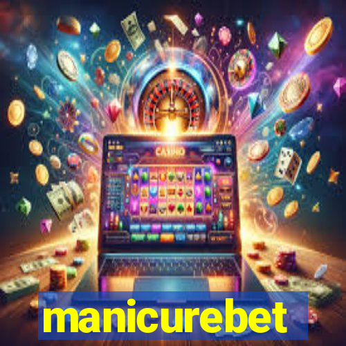 manicurebet