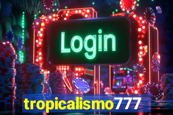 tropicalismo777lg.com