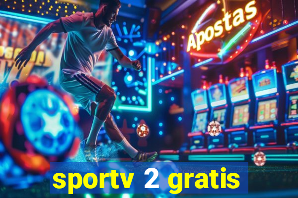 sportv 2 gratis