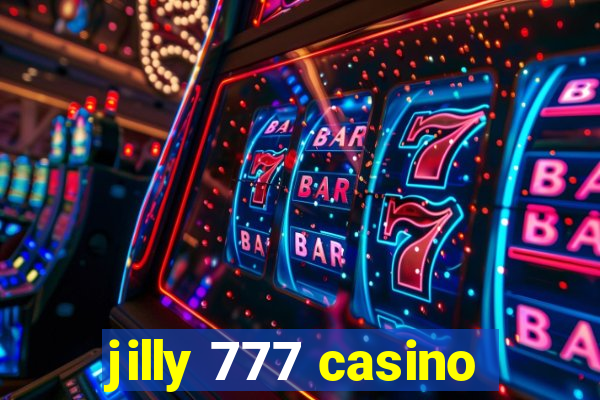 jilly 777 casino