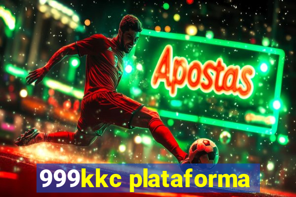 999kkc plataforma