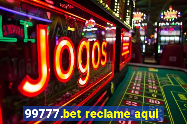 99777.bet reclame aqui