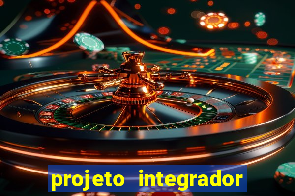 projeto integrador transdisciplinar em pedagogia cruzeiro do sul