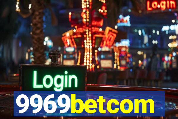 9969betcom