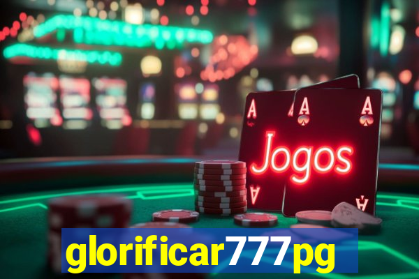 glorificar777pg.com