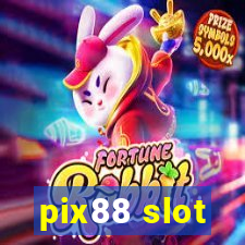 pix88 slot