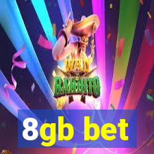 8gb bet