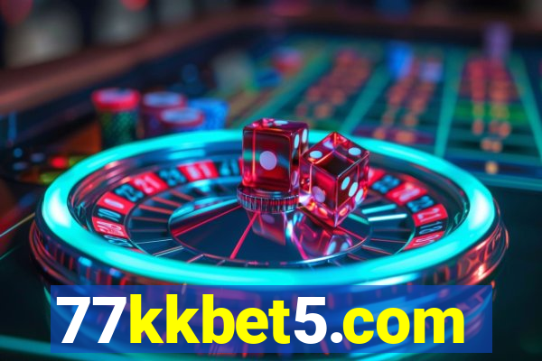 77kkbet5.com