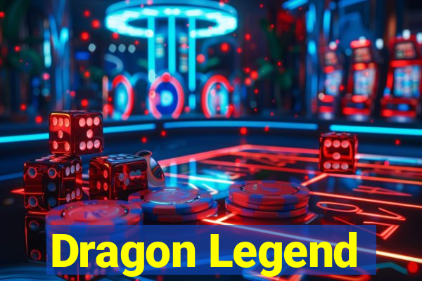 Dragon Legend