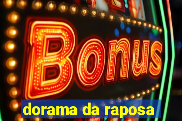 dorama da raposa