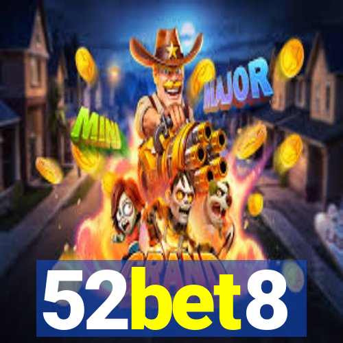 52bet8