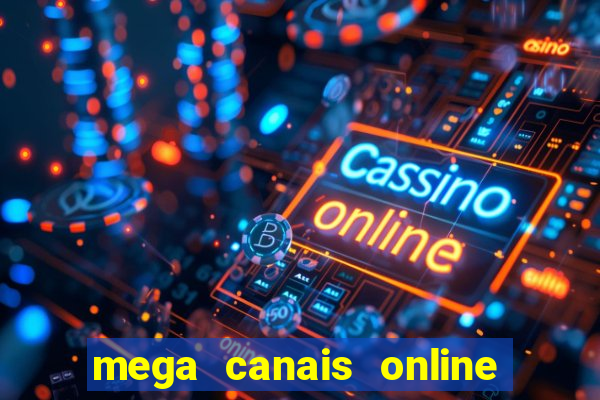 mega canais online a fazenda