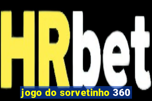 jogo do sorvetinho 360