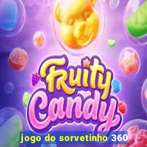 jogo do sorvetinho 360