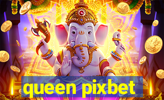 queen pixbet