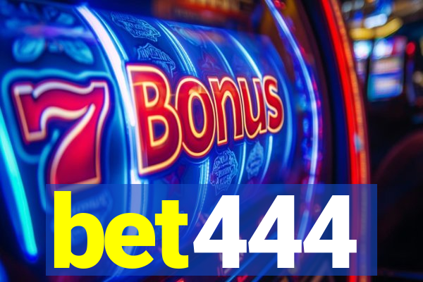 bet444