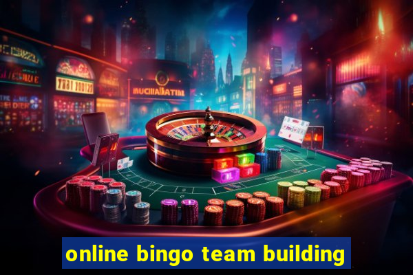 online bingo team building