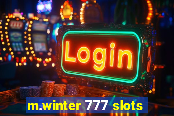 m.winter 777 slots