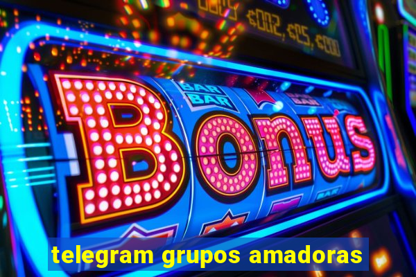 telegram grupos amadoras