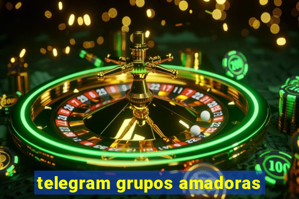 telegram grupos amadoras