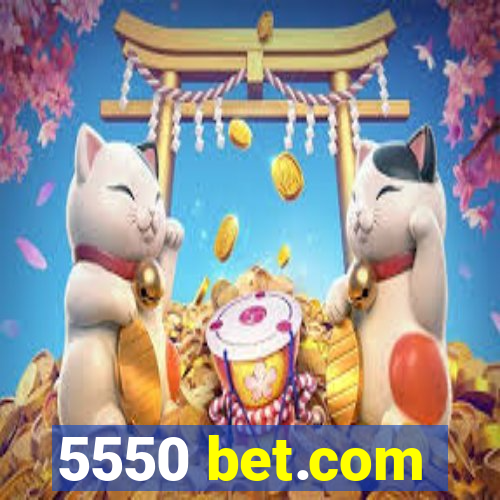 5550 bet.com