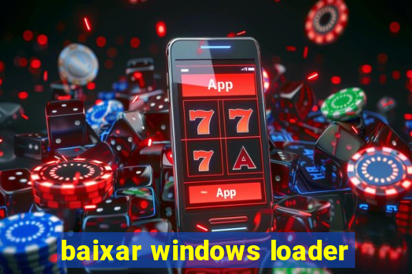 baixar windows loader