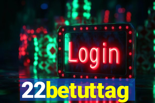 22betuttag