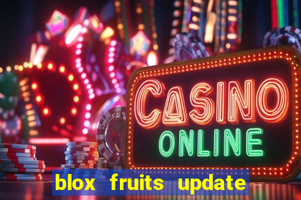 blox fruits update 20 fruits