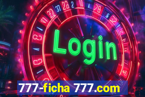 777-ficha 777.com