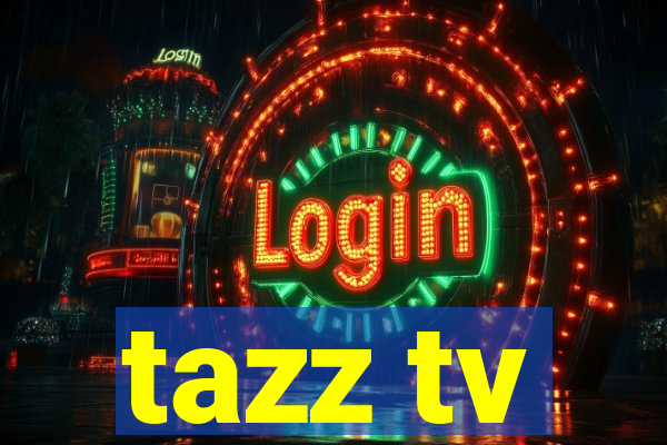 tazz tv