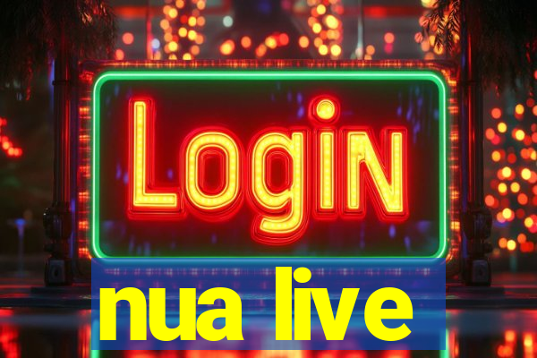 nua live