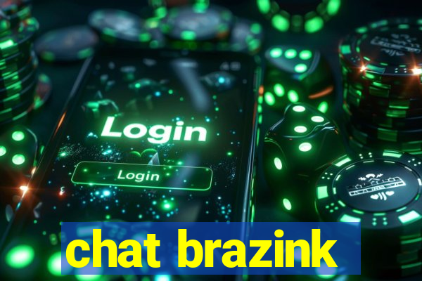 chat brazink