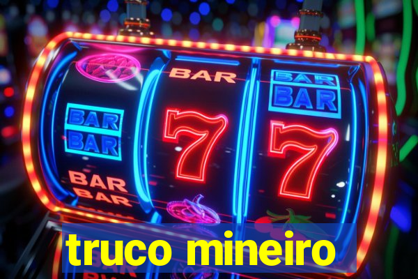 truco mineiro