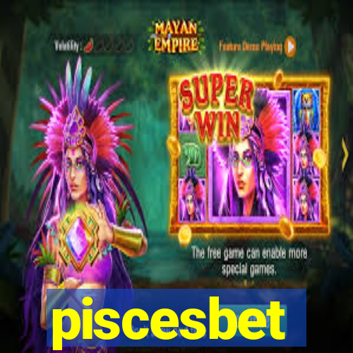 piscesbet