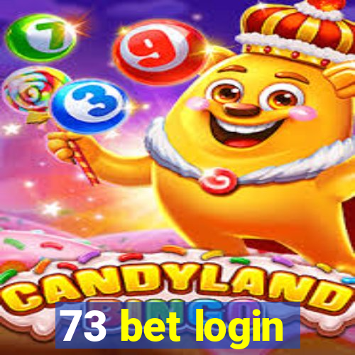 73 bet login