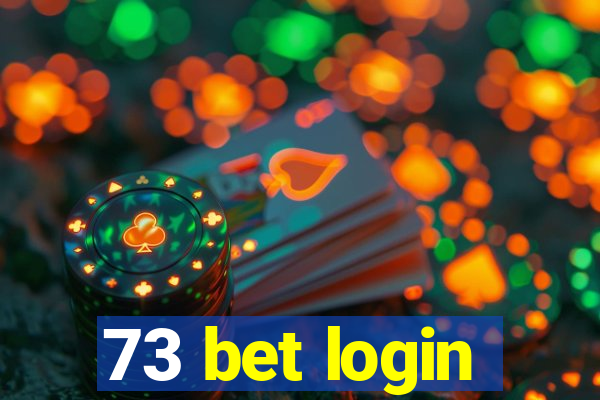 73 bet login