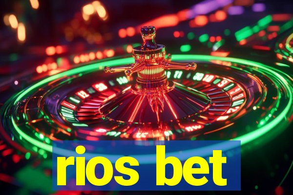 rios bet