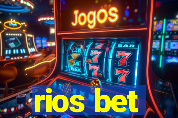 rios bet