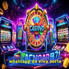 whatsapp do viva sorte