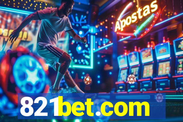 821bet.com