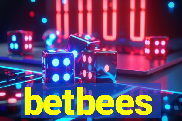 betbees