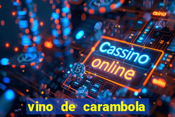 vino de carambola stardew valley