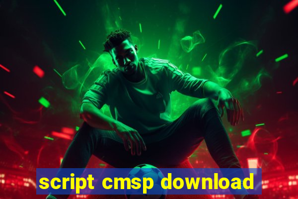 script cmsp download